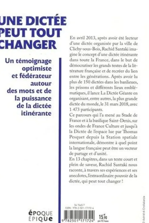 Une dictée peut tout changer, Rachid Santaki