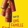 Une famille explosive, Ge Yan