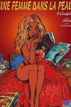 Une Femme Dans La Peau, Fritax