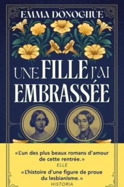 Une fille j'ai embrassée, Emma Donoghue