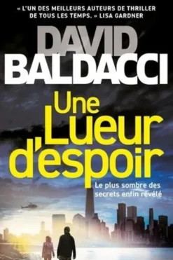 Une lueur d'espoir, David Baldacci