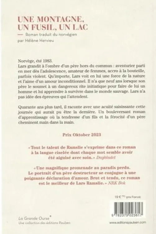 Une montagne, un fusil, un lac, Lars Ramslie