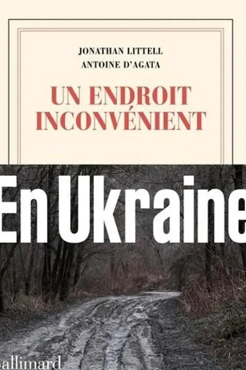 Un endroit inconvénient, Jonathan Littell