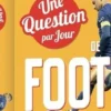 Une Question de foot par Jour. Edition 2024, Clément Ronin
