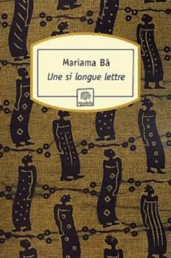 Une si longue lettre, Mariama Bâ