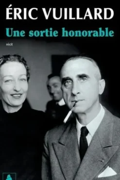 Une sortie honorable, Eric Vuillard