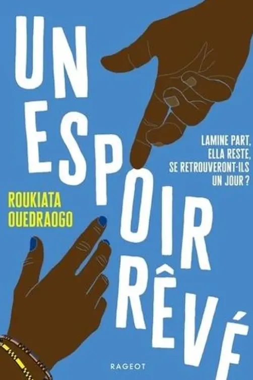 Un espoir rêvé, Roukiata Ouedraogo