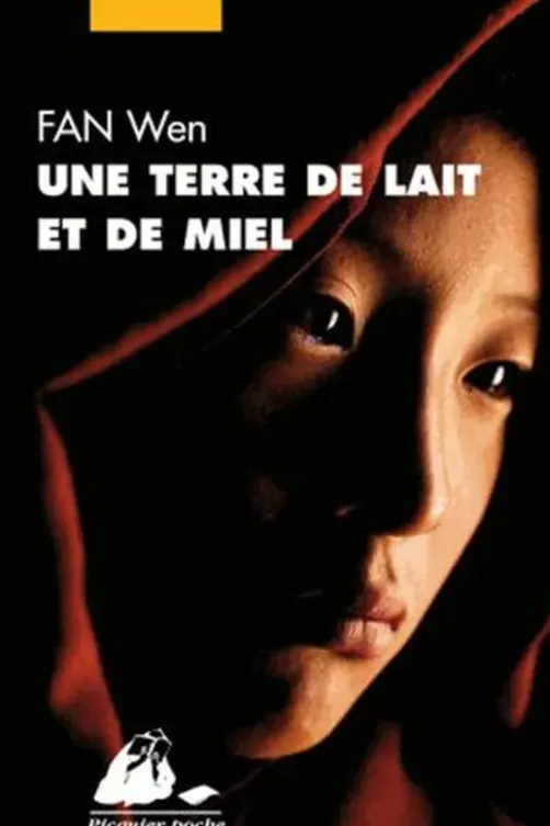 Une terre de lait et de miel, Wen Fan