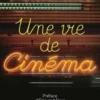 Une vie de cinéma, Michel Ciment