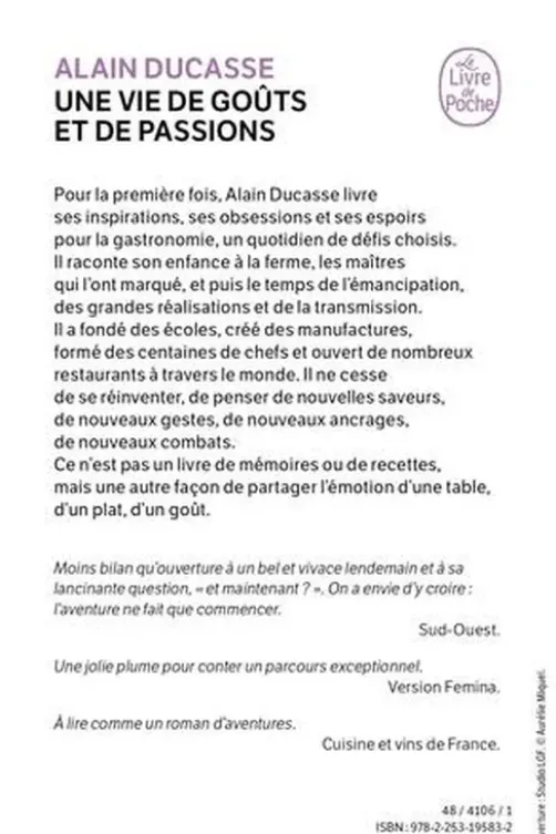 Une vie de goûts et de passions, Alain Ducasse