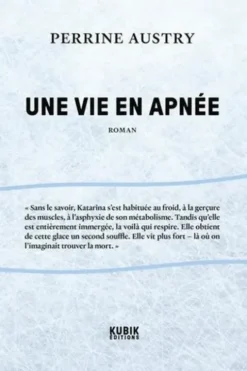 Une vie en apnée, Perrine Austry
