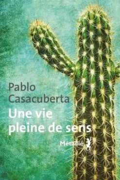 Une vie pleine de sens, Pablo Casacuberta