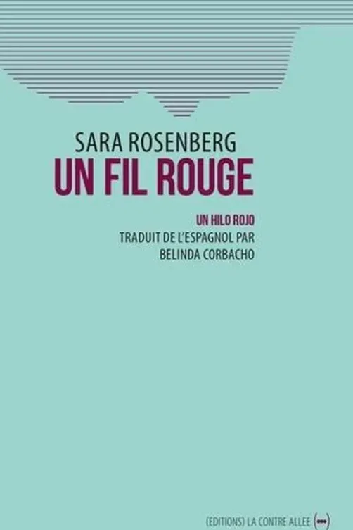 Un fil rouge, Sara Rosenberg