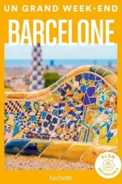 Un grand week-end à Barcelone. Avec 1 Plan détachable, Barbara Divry