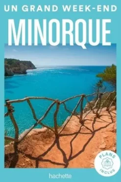 Un grand week-end à Minorque. Edition 2023, Barbara Divry