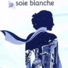Un hiver de soie blanche, Ginou Jussel