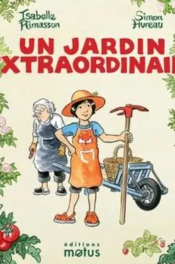 Un jardin extraordinaire, Isabelle Rimasson