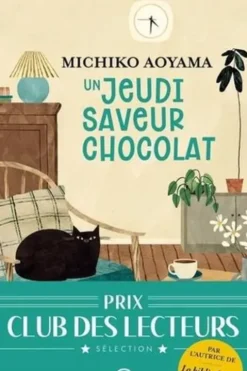 Un jeudi saveur chocolat, Michiko Aoyama