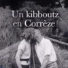 Un kibboutz en Corrèze, Jean-Luc Aubarbier