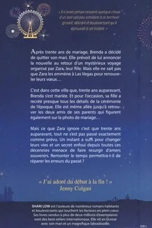 Un moment dans nos vies, Shari Low