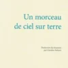 Un morceau de ciel sur terre, Valdas Papievis