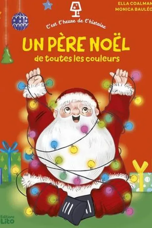 Un Père Noël de toutes les couleurs, Ella Coalman