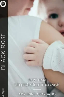 Un protecteur improvisé ; La maison sans mémoire, Barb Han