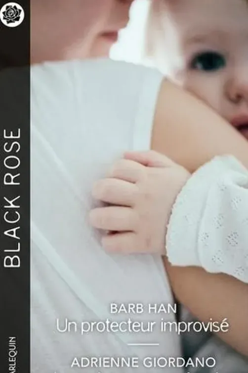 Un protecteur improvisé ; La maison sans mémoire, Barb Han