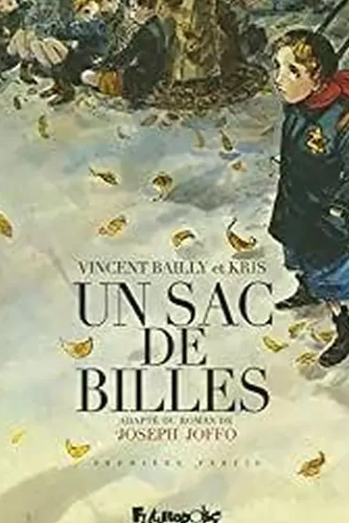Un sac de billes, tome 1 (BD), Vincent Bailly Et Kris