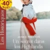 Un secret dans les Highlands ; Au secours d'une princesse, Janice Preston