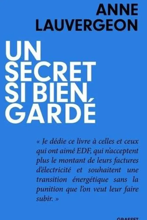 Un secret si bien gardé, Anne Lauvergeon