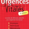 Urgences vitales. La prise de décision adaptée aux exigences du terrain, 3e édition, Patrick Plaisance