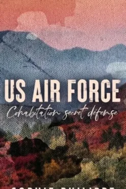 US Air Force. Cohabitation secret défense, Sophie Philippe