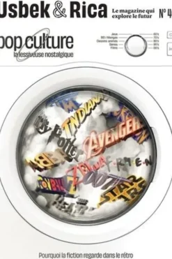 Usbek & Rica N° 40, été 2023 : Pop culture, la lessiveuse nostalgique. Comment prouver qu'on est humain ?