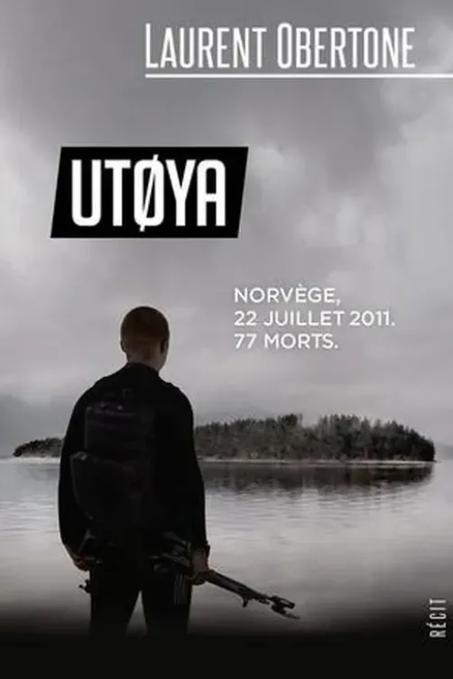 Utoya, Laurent Obertone