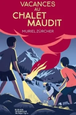 Vacances au chalet maudit, Muriel Zürcher