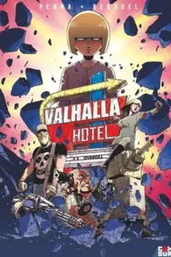 Valhalla Hotel Tome 3 : Overkill, Fabien Bedouel