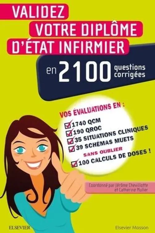 Validez votre DEI en 2 100 questions corrigées. Vos semestres en QCM, QROC, schémas muets, situations cliniques, calculs de doses, Jérôme Chevillotte