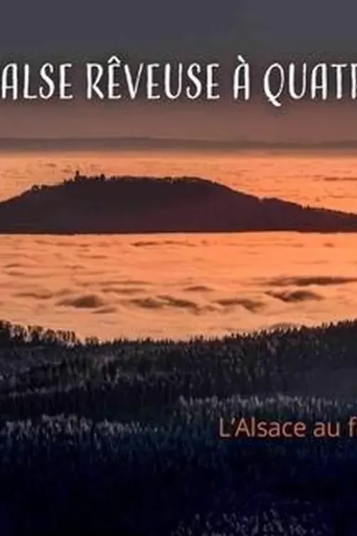 Valse rêveuse à quatre temps. L'Alsace au fil des saisons, Pascale Vetter