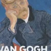 Van Gogh. La couleur à son zénith, Françoise Bayle