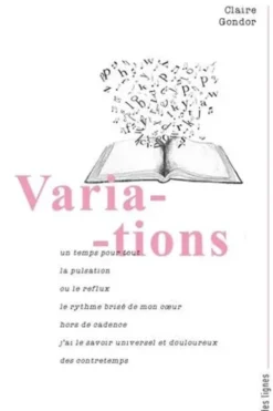 Variations, Claire Gondor