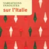 Variations insolites sur l'Italie, Collectif