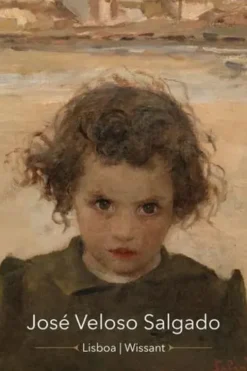 Veloso Salgado. De Lisbonne à Wissant, itinéraire d'un peintre portugais, Edition bilingue français-portugais, Maria de Aires Silveira