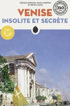 Venise insolite et secrète, Thomas Jonglez