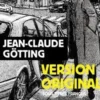 Version originale. Sous-titrée français, Jean-Claude Götting