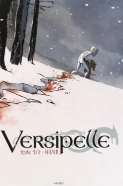 Versipelle Tome 1 : Hiver, Isabelle Bauthian