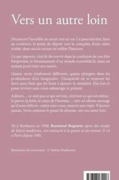 Vers un autre loin, Raymond Magnant