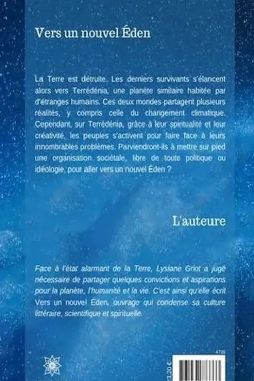 Vers un nouvel Eden, Lysiane Griot
