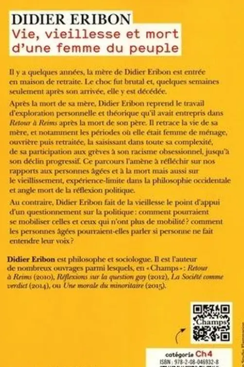 Vie, vieillesse et mort d'une femme du peuple, Didier Eribon