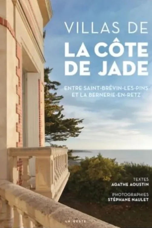 Villas de la Côte de Jade. Entre Saint-Brévin-Les-Pins et La Bernerie-En-Retz, Agathe Aoustin